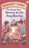 Front cover for the book The Bobbsey Twins on the Deep Blue Sea by Laura Lee Hope