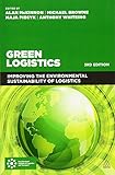 Image de Green Logistics: Improving the Environmental Sustainability of Logistics