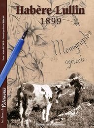 Habère-Lullin, 1899, monographie agricole