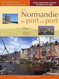La  Normandie de port en port