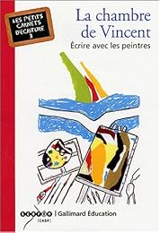 La  chambre de Vincent