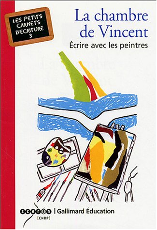 La  chambre de Vincent