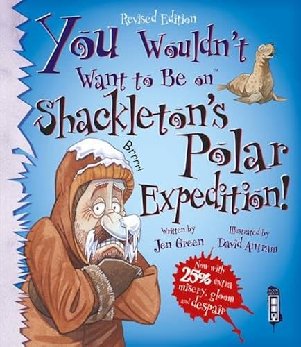 Download You Wouldn't Want to Be on Shackleton's Polar Expedition! PDF