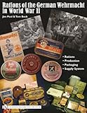 Rations of the German Wehrmacht in World War II by