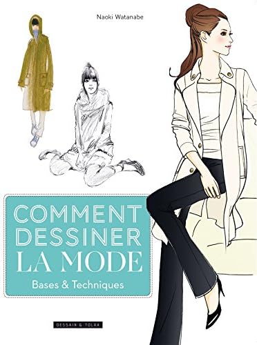 Comment dessiner la mode - base et techniques