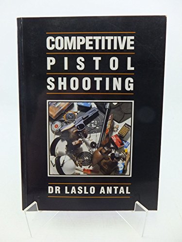 Competitive Pistol Shooting