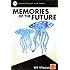 Memories of the Future, Vol. 1