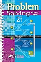 The Problem Solving Memory Jogger 2nd Edition The Problem Solving Memory Jogger 2nd Edition