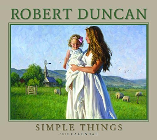 2018 Robert Duncan Simple Things Deluxe Wall Calendar Calendar – Wall Calendar, June 20, 2017
