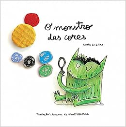 O Monstro das Cores: Llenas, Anna, Mont'Alverne, Rosana de: Amazon ...