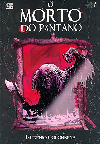 Livro O Morto do Pântano