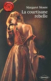 La courtisane rebelle