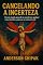 Livro Cancelando a Incerteza: Em um mundo que pode te cancelar por qualquer coisa, descubra a graça que te aceita por tudo. (Vida Verdadeira Livro 8)