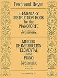 Elementary Instruction Book for the Pianoforte/Metodo de Instruccion Elemental para Piano by 