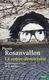 La  contre-démocratie