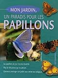 Mon jardin, un paradis pour les papillons by 