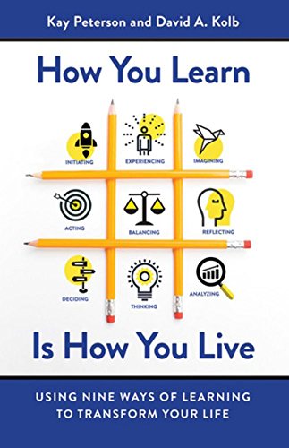 Download How You Learn Is How You Live: Using Nine Ways of Learning to Transform Your Life Download How You Learn Is How You Live: Using Nine Ways of Learning to Transform Your Life