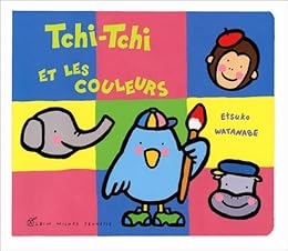Tchi-Tchi et les couleurs