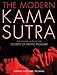 The Modern Kama Sutra: The Ultimate Guide to the Secrets of Erotic Pleasure by 