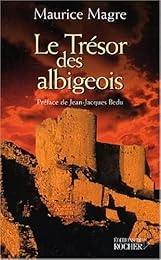 Le  trésor des Albigeois