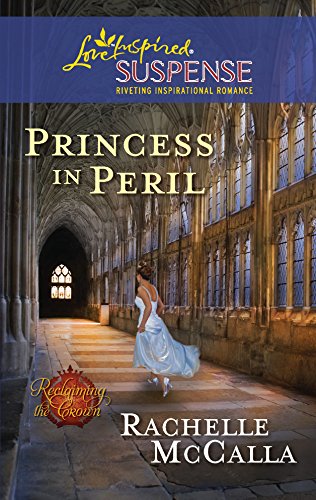 Princess in Peril (Reclaiming the Crown)