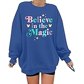 BANGELY Magical Sweatshirt Women Magic Kingdom Shirt Funny Believe in Magic Graphic Pullover Family Holiday Long Sleeve Tops