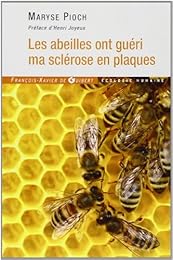 Les  abeilles ont guéri ma sclérose en plaques
