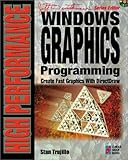 High Performance Windows Graphics Programming: Your High-End Guide for Creating Fast, High-Impact Graphics with Microsoft's DirectDraw API by 