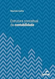 Livro Estrutura conceitual da contabilidade (Série Universitária)