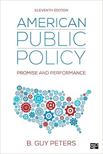  American Public Policy Promise And Performance 9781506399584 Peters B Guy Books