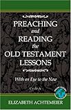 Preaching And Reading The Old Testament Lessons by