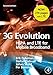 3G Evolution: HSPA and LTE for Mobile Broadband