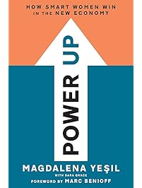 Power Up: How Smart Women Win in the New Economy