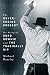 The Never-Ending Present: The Story of Gord Downie and the Tragically Hip by Michael Barclay