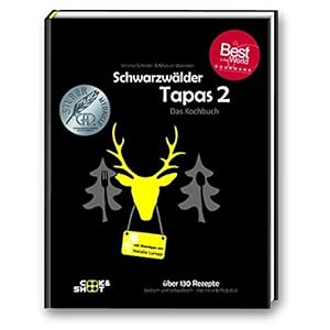 Schwarzwälder Tapas 2 – “Beste Kochbuchserie des Jahres” weltweit: Ausgezeichnet bei den “Gourmand World Cookbook Awards 2019” in Macau/China: 3