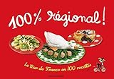 Image de 100% régional tour de France en 100 recettes