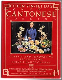 Eileen Yin Fei Lo S New Cantonese Cooking Amazon De Lo Eileen Yin Fei Fremdsprachige Bucher
