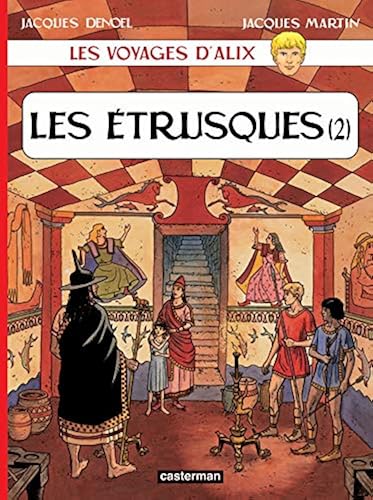 Download Les voyages d'Alix : Les Etrusques : Tome 2 PDF