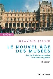 Le  nouvel âge des musées