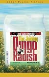 The Joining of Dingo Radish by Rob Harasymchuk (April 18,2005)