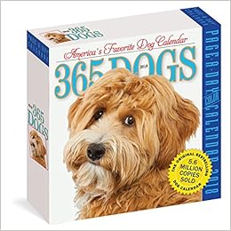 365 Dogs Page-A-Day Calendar 2018, by Workman Publishing.