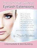 The Definitive Guide To Eyelash Extensions Manual