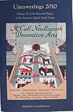 Uncoverings 2010 (Research Papers of the American Quilt Study Group) by 