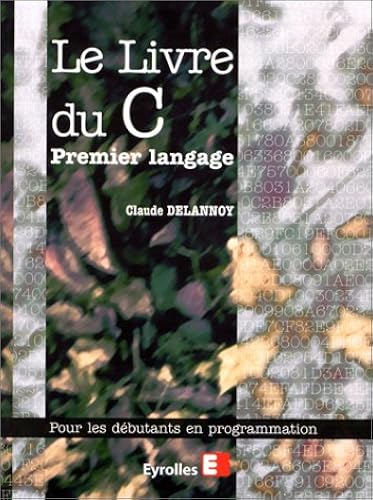 Download Le Livre du C premier langage PDF