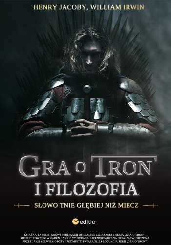 Gra o tron i filozofia Slowo tnie glebiej niz miecz
