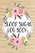 Blood Sugar Log Book: Blood Glucose Monitoring 50 Days - Tracking Breakfast, Lunch, Dinner and Snack by