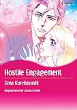 Hostile Engagement: Harlequin comics by Jessica Steele, Sena Kurebayashi
