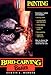 Painting (Bird Carving Basics Series, Vol. 6) by
