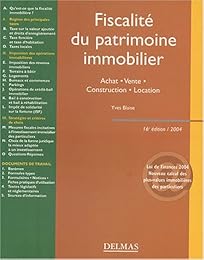Fiscalité du patrimoine immobilier