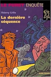 La  dernière séquence